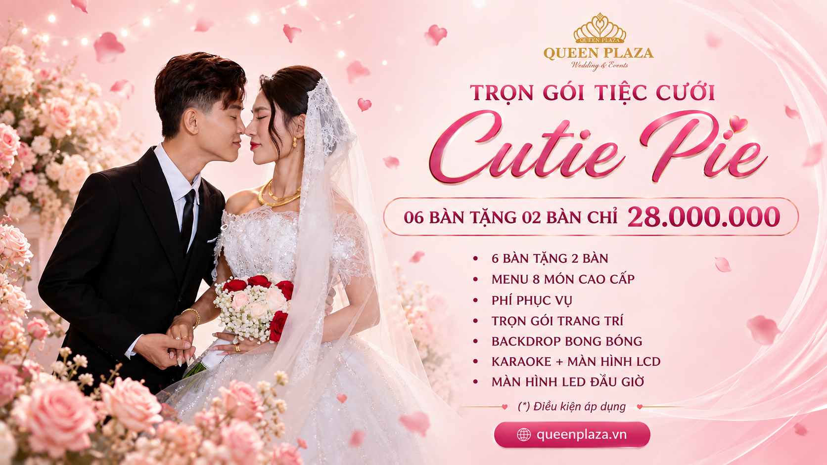 Cutie Pie: tiệc cưới ấm cúng 6 bàn 28.000.000đ, tặng 2 bàn