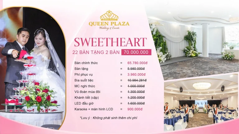 Sweetheart: tiệc cưới 22 bàn 70.000.000đ, tặng 2 bàn thức ăn